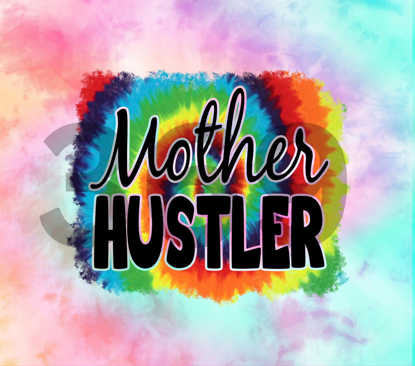 Mother Hustler