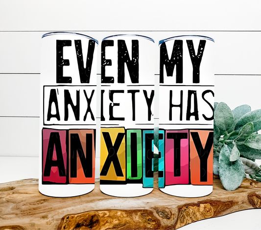 Anxiety