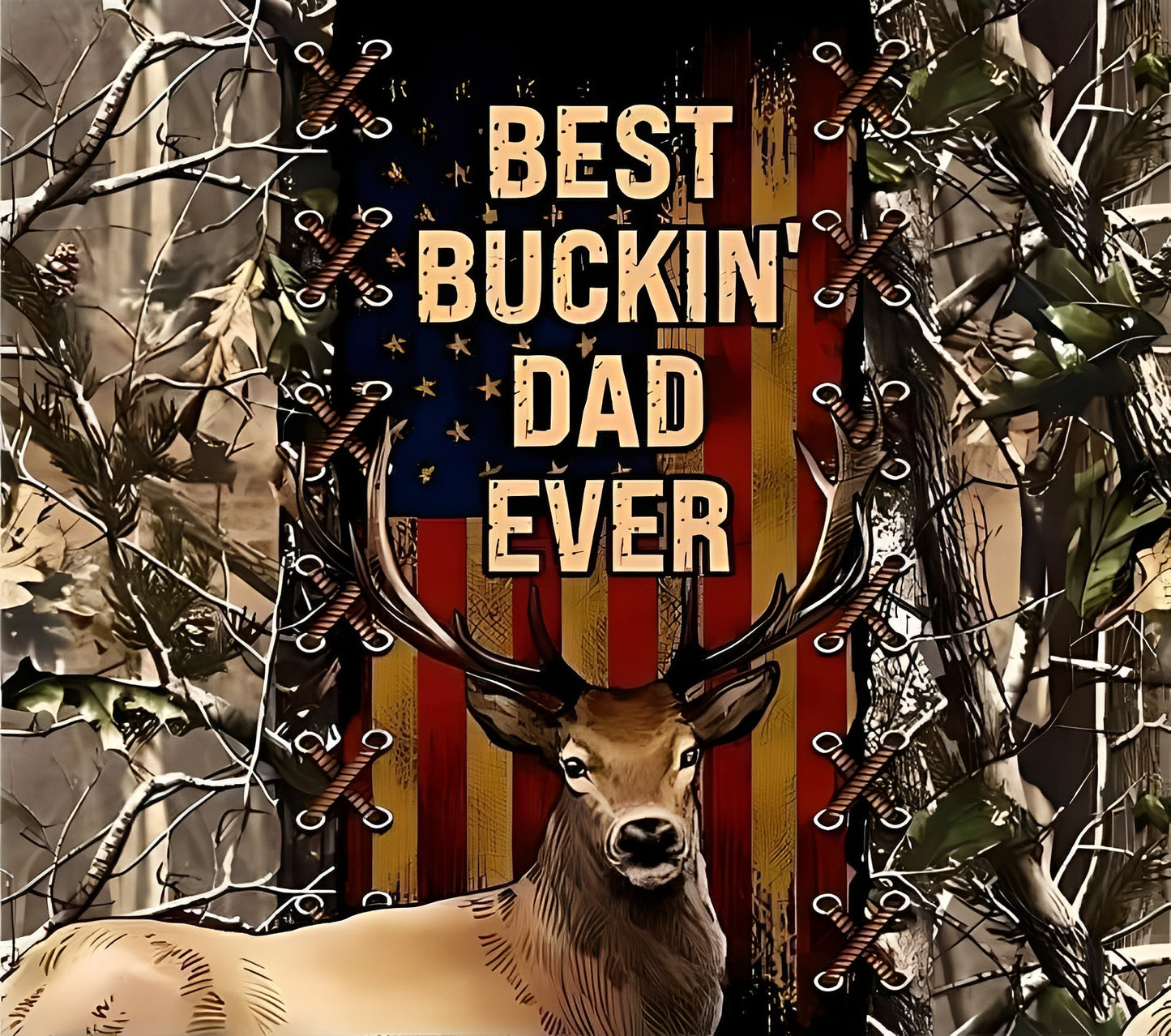 Best Buckin' Dad Ever