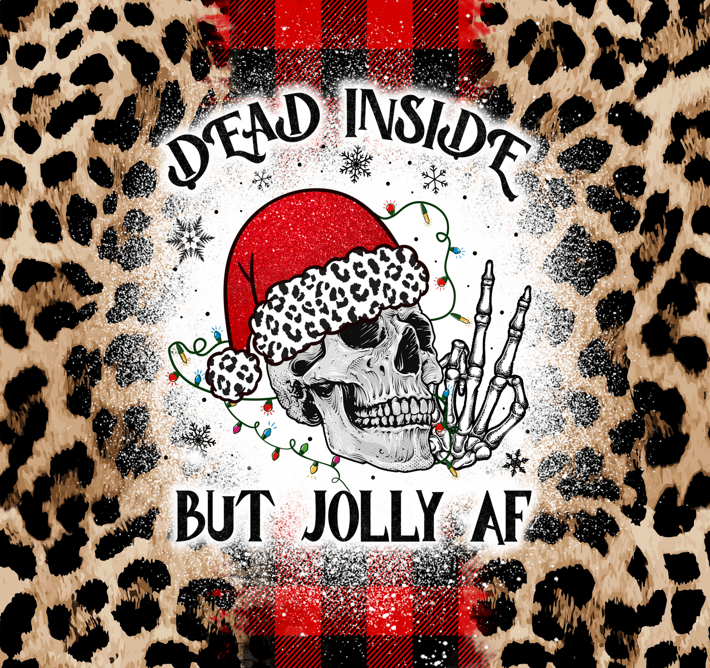 Dead Inside But Jolly AF